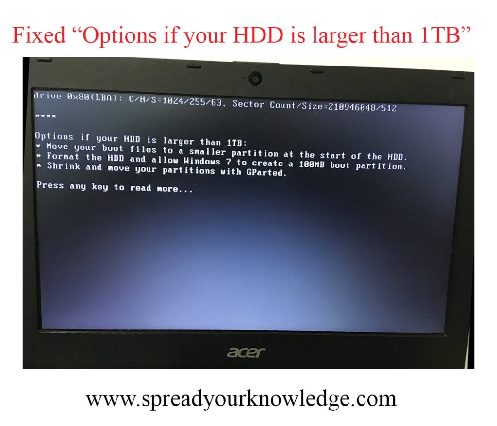 How to fixed “Options if your hard disk is larger than 1TB”