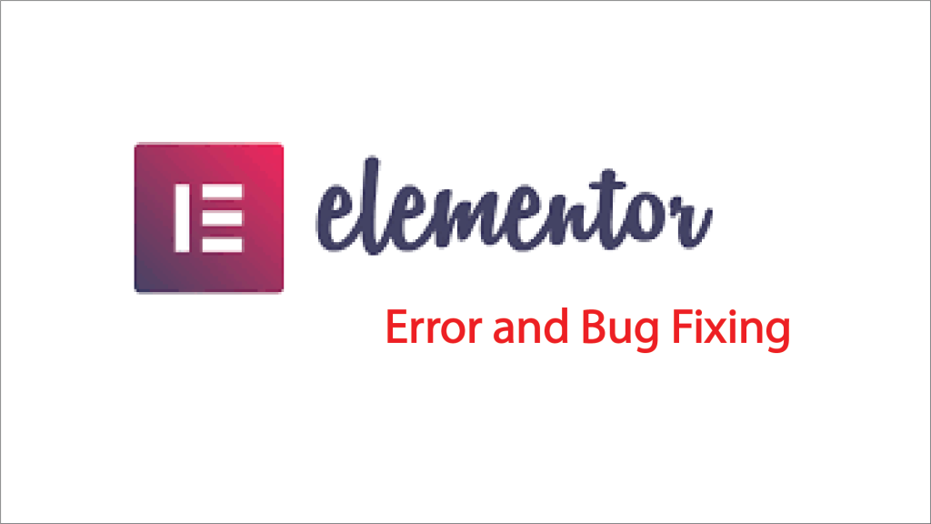 Elementor Troubleshooting